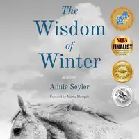 The Wisdom of Winter Audiobook by Annie Seyler