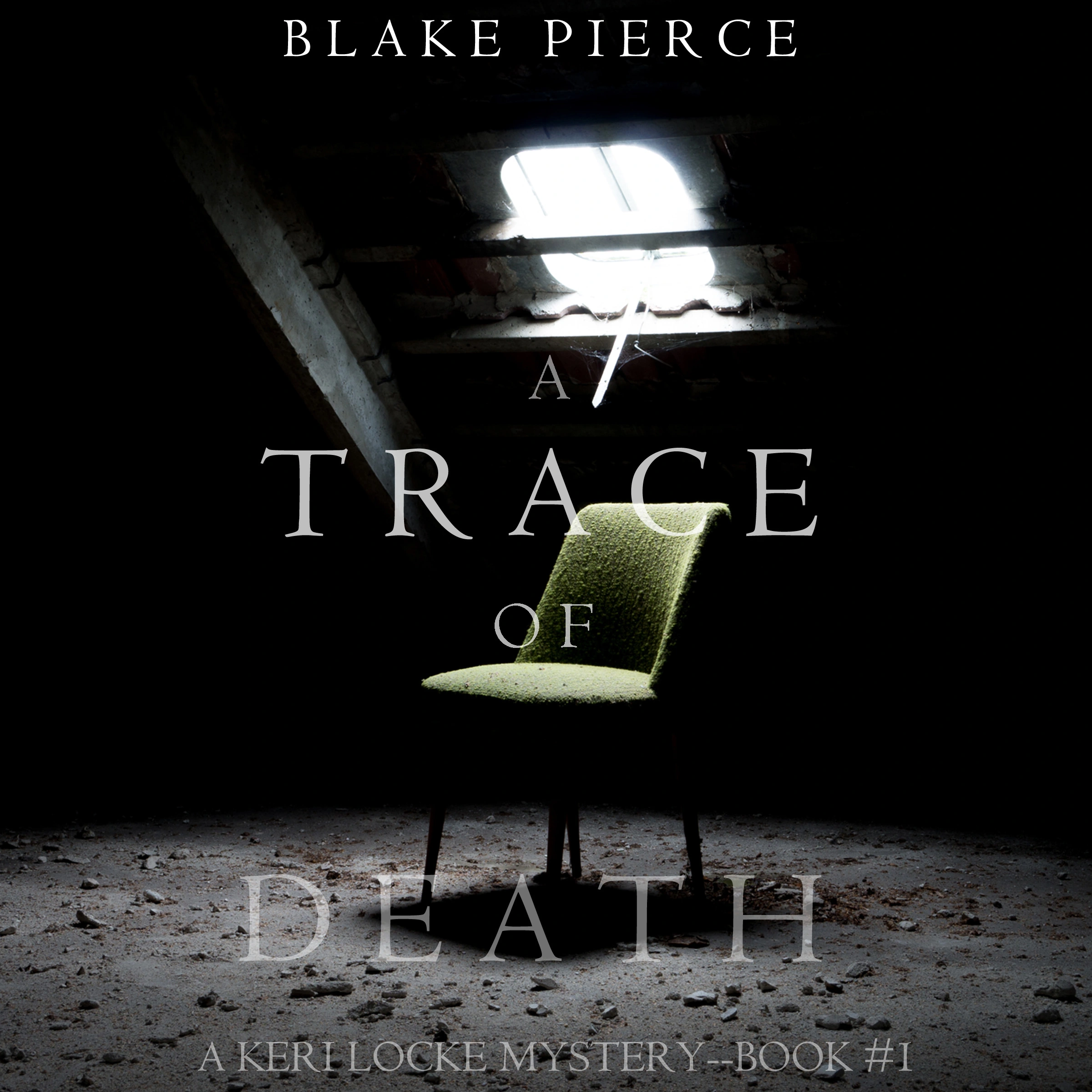 A Trace of Death (A Keri Locke Mystery--Book #1) by Blake Pierce Audiobook