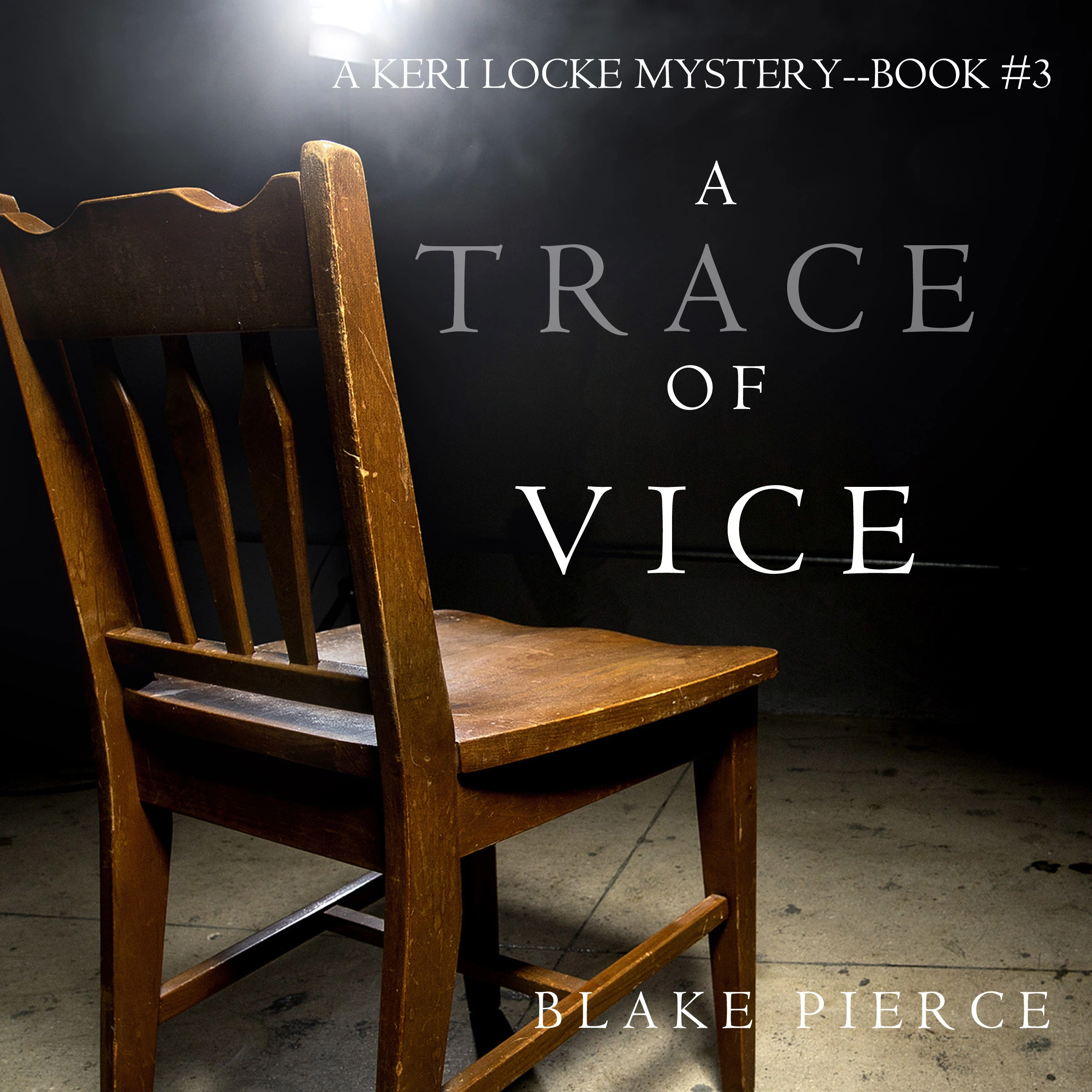 A Trace of Vice (a Keri Locke Mystery--Book #3) by Blake Pierce Audiobook