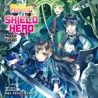 The Rising of the Shield Hero Volume 08 Audiobook by Aneko Yusagi