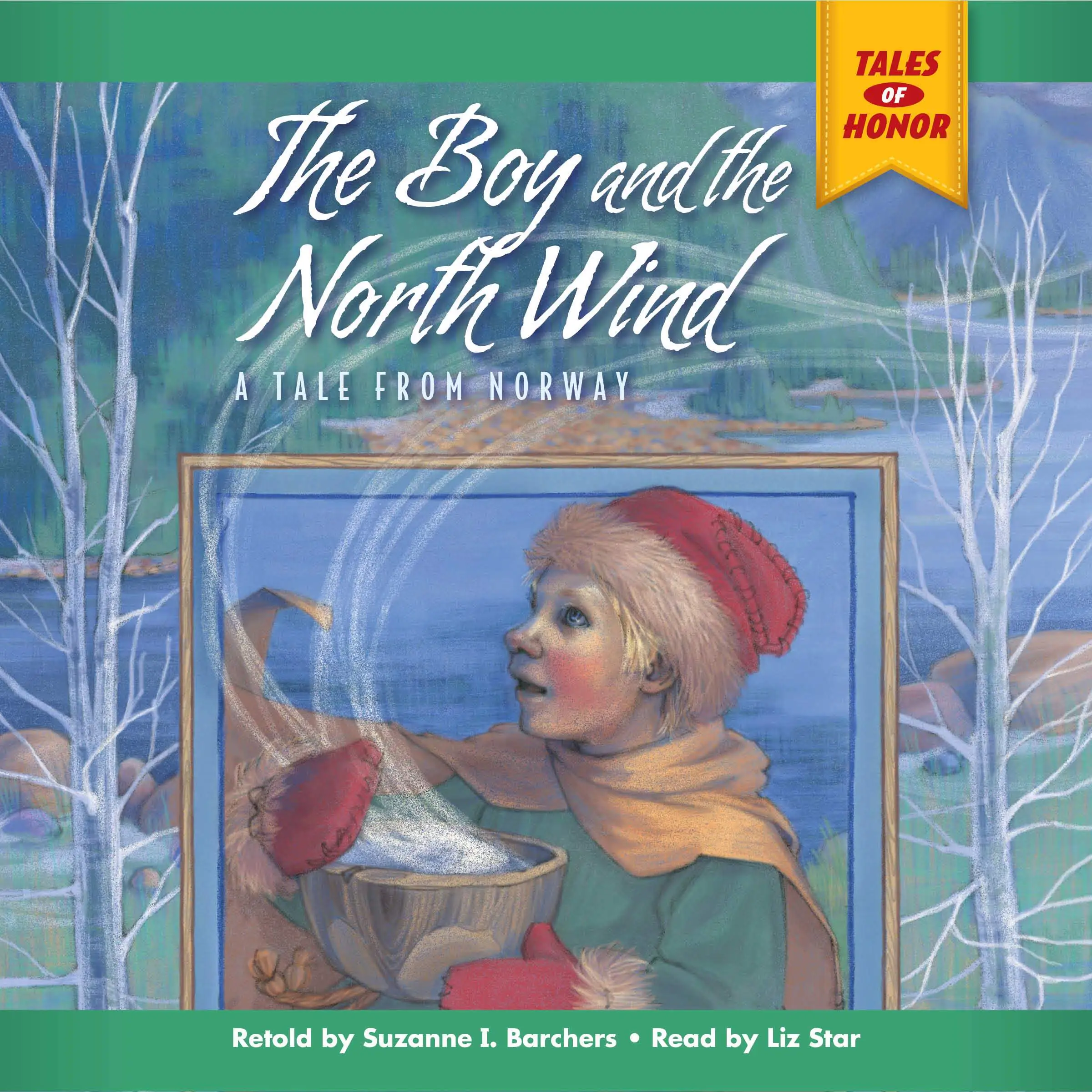 The Boy and the North Wind by Suzanne i Barchers