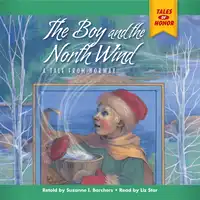 The Boy and the North Wind Audiobook by Suzanne i Barchers