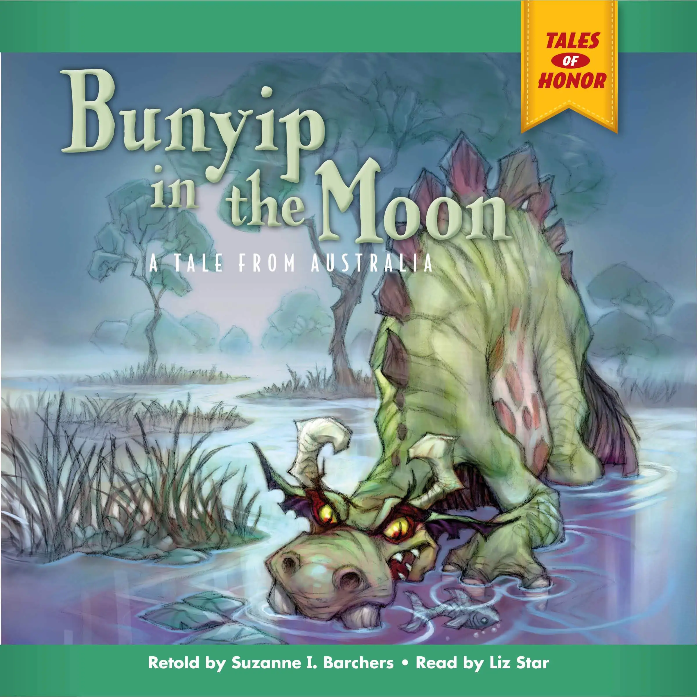 Bunyip in the Moon Audiobook by Suzanne i Barchers