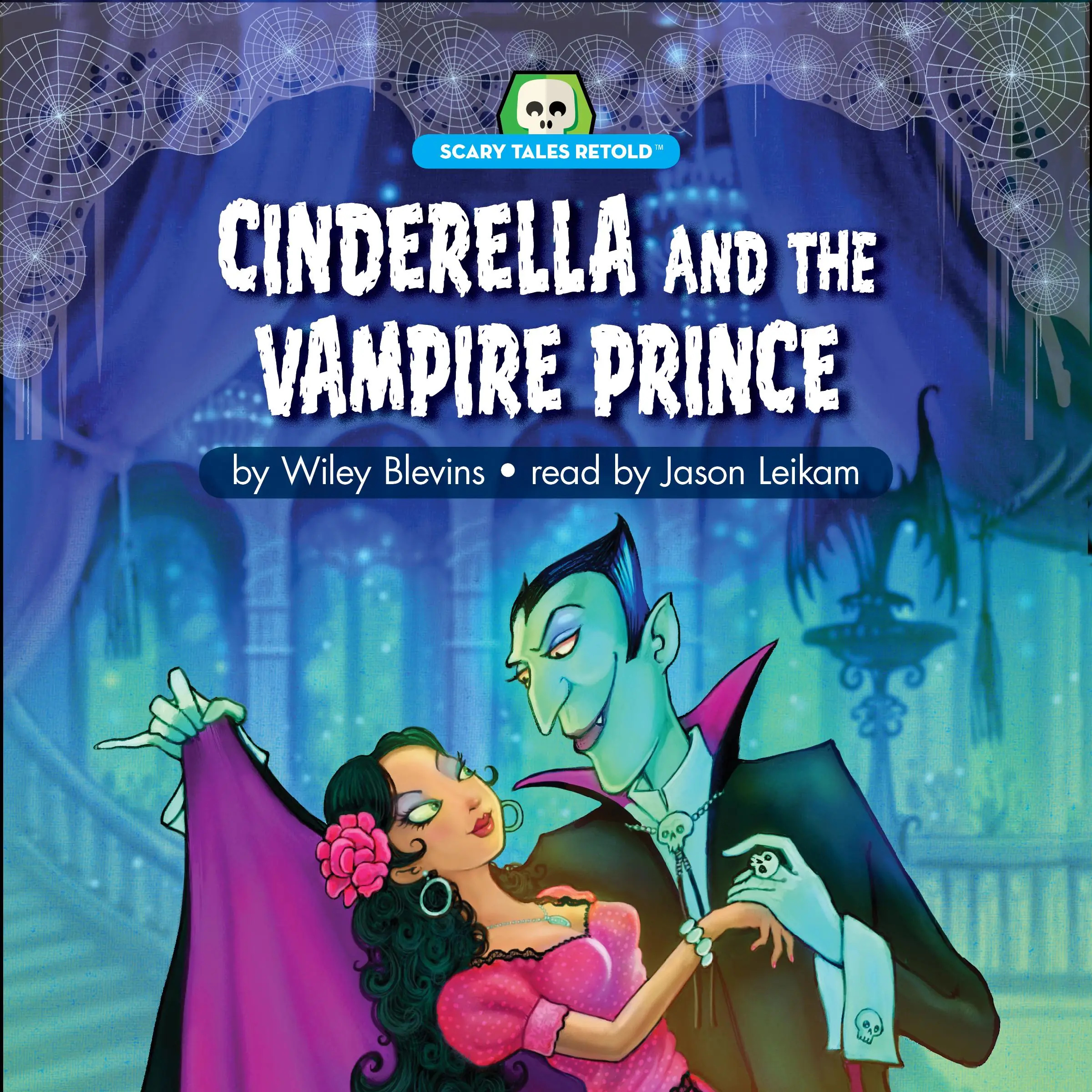 Cinderella and the Vampire Prince by Wiley Blevins