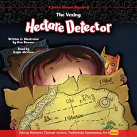 The Vexing Hectare Detector Audiobook by Ken Bowser