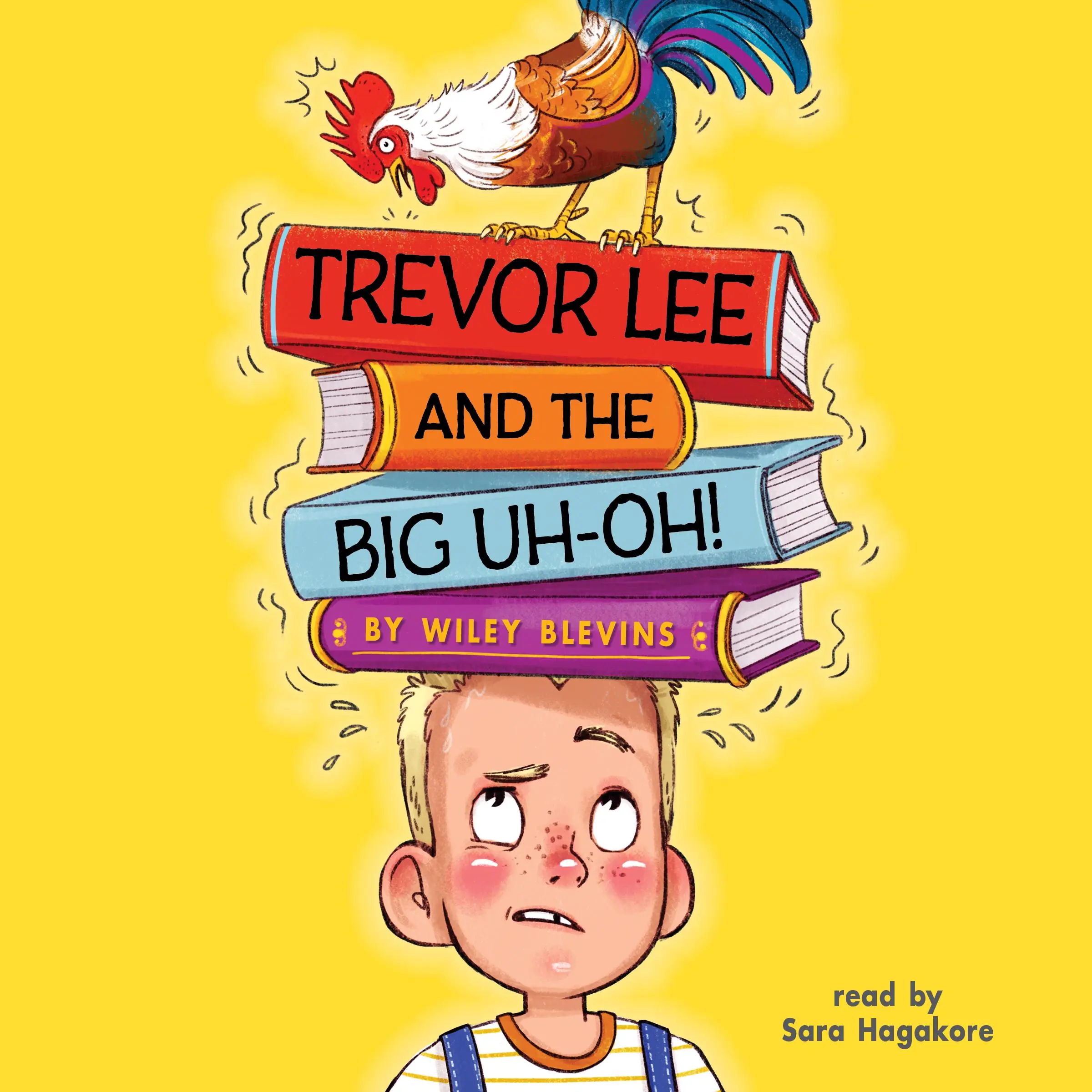 Trevor Lee and the Big Uh-Oh! Audiobook by Wiley Blevins