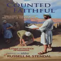 Counted Faithful Audiobook by Russell M. Stendal