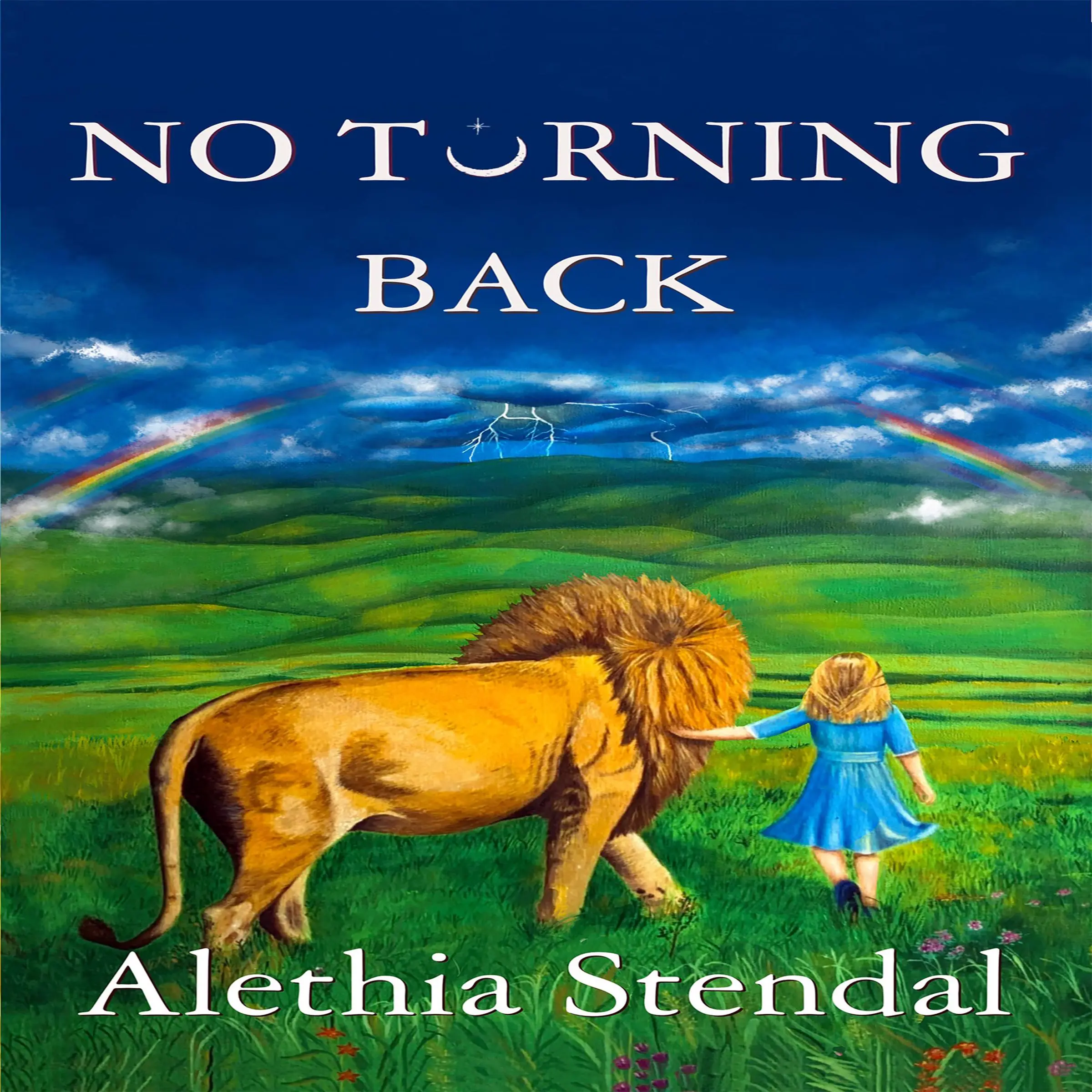 No Turning Back Audiobook by Alethia Stendal