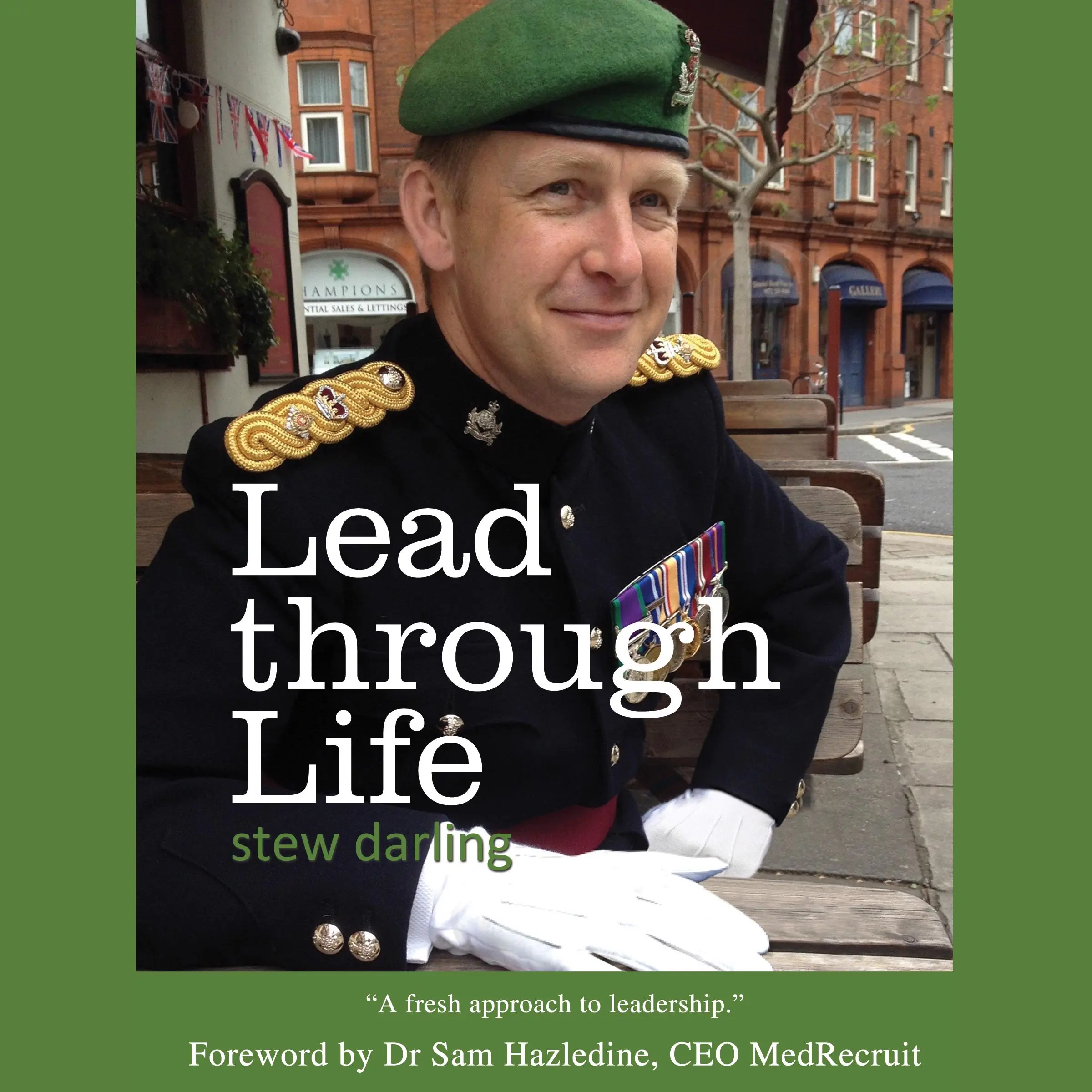 Lead through Life by Stew Darling Audiobook