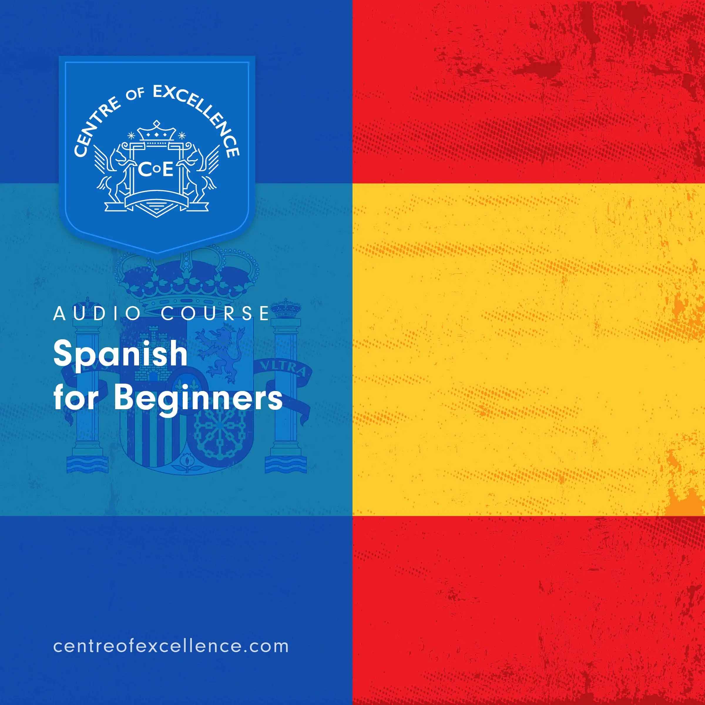 Spanish for Beginners Audiobook Audiobook by Centre of Excellence