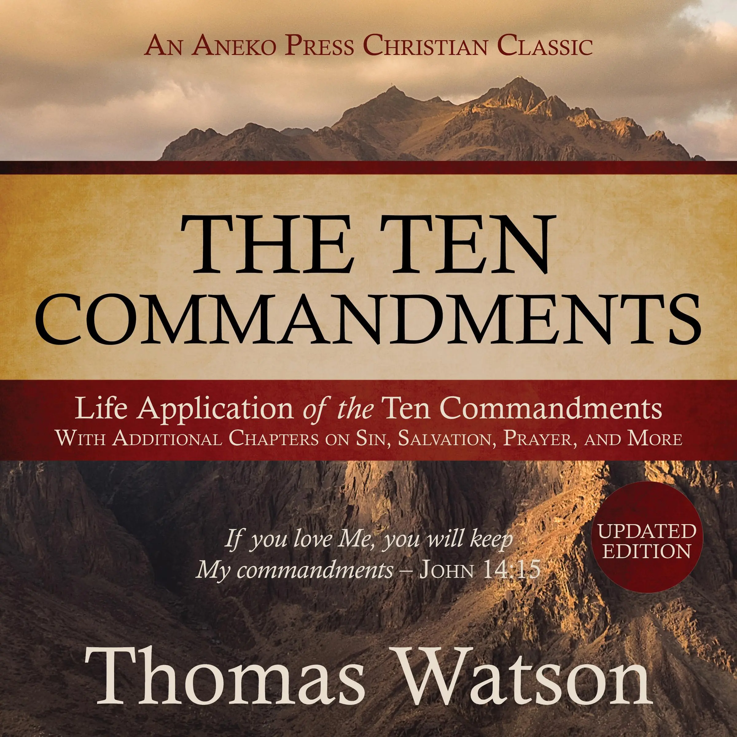 The Ten Commandments: Life Application of the Ten Commandments by Thomas Watson Audiobook