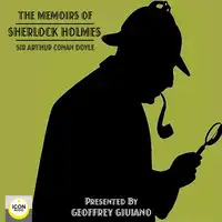 The Memoirs of Sherlock Holmes Audiobook by Sir Arthur Conan Doyle