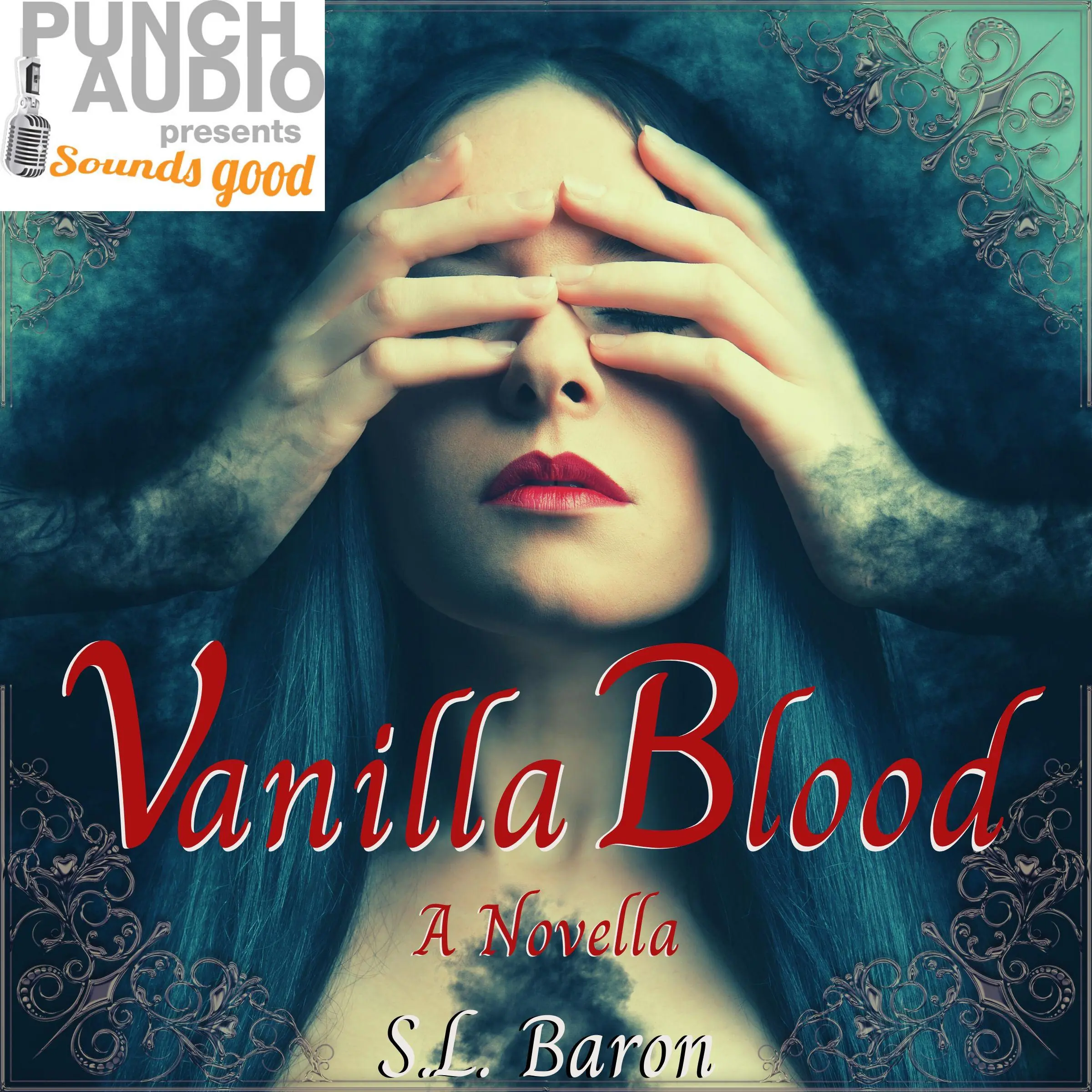 Vanilla Blood Audiobook by S.L. Baron