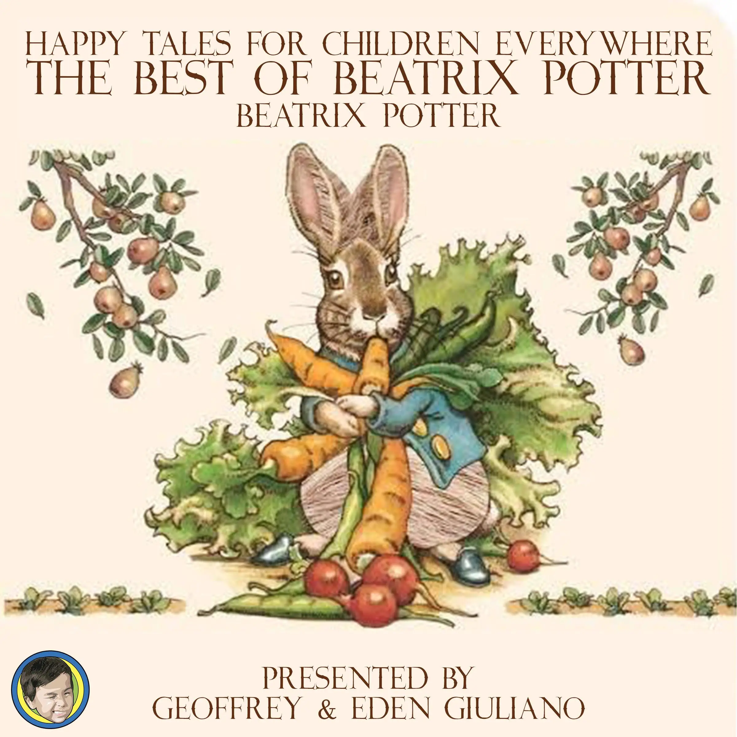 Happy Tales for Children Everywhere; The Best of Beatrix Potter by Beatrix Potter Audiobook