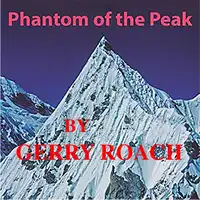 Phantom of the Peak Audiobook by Gerry Roach