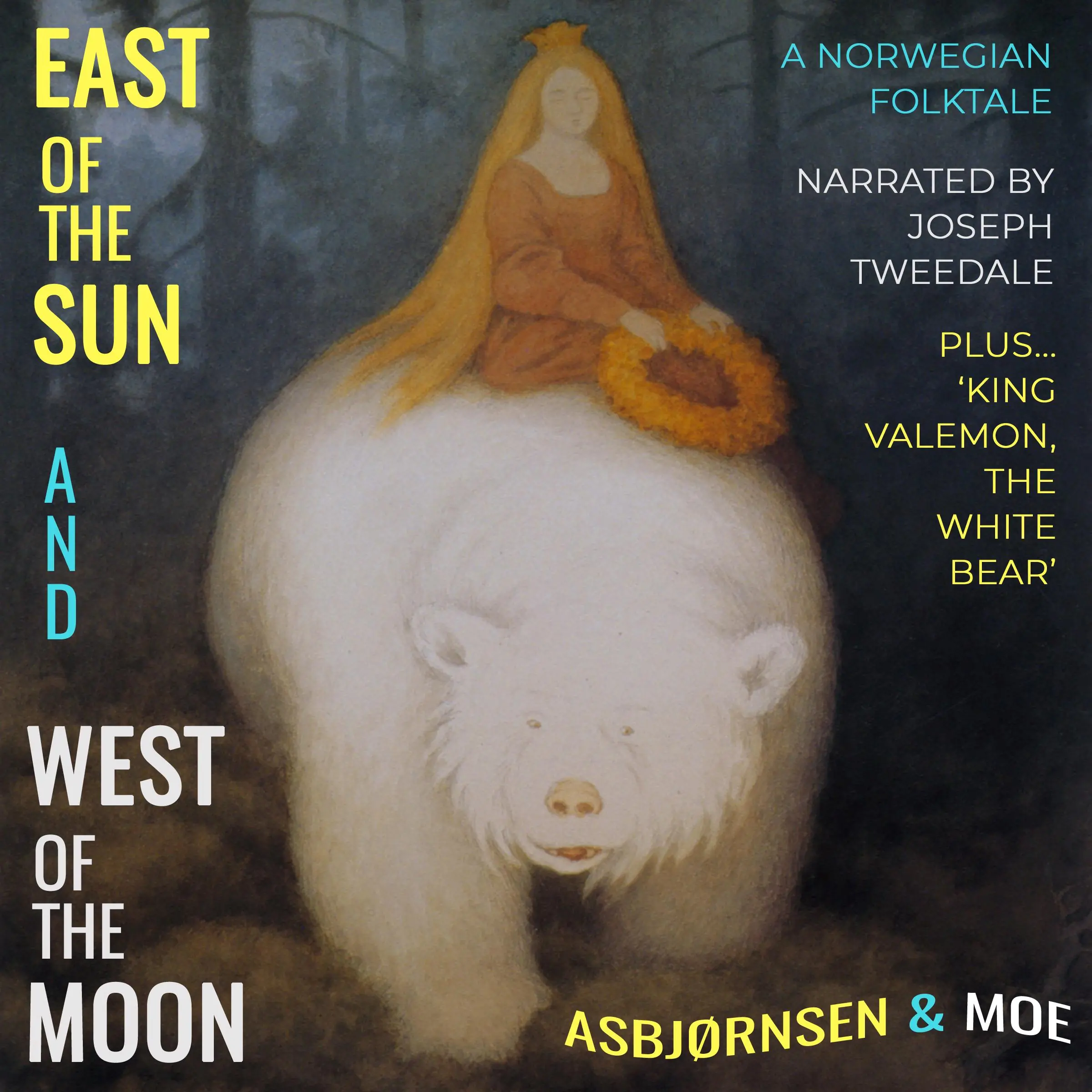 East of the Sun and West of the Moon: A Norwegian Folktale Audiobook by Rachel Louise Lawrence