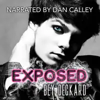 Exposed Audiobook by Bey Deckard