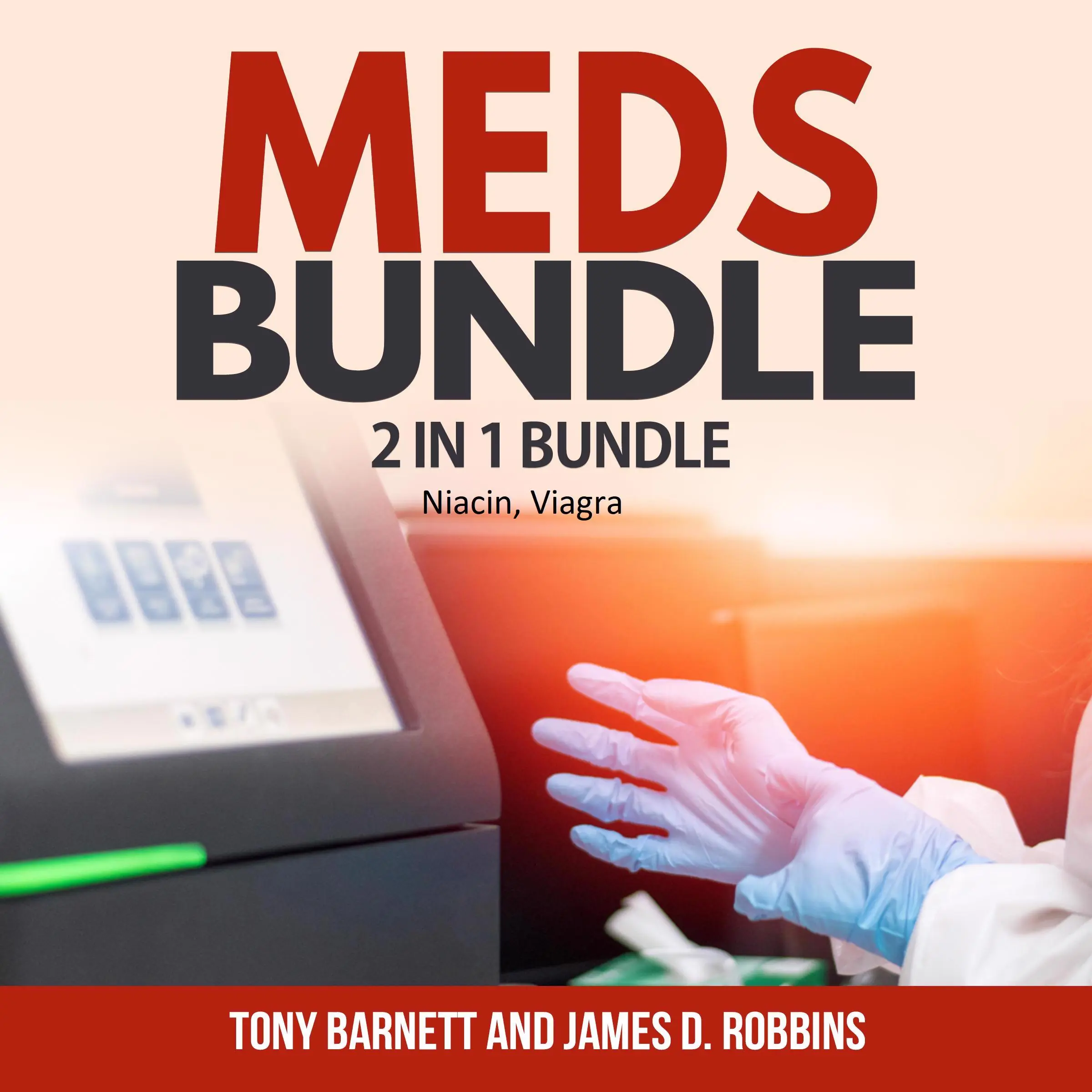 Meds Bundle: 2 in 1 Bundle, Niacin, Viagra by Tony Barnett and James D. Robbins Audiobook