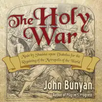 The Holy War Audiobook by John Bunyan