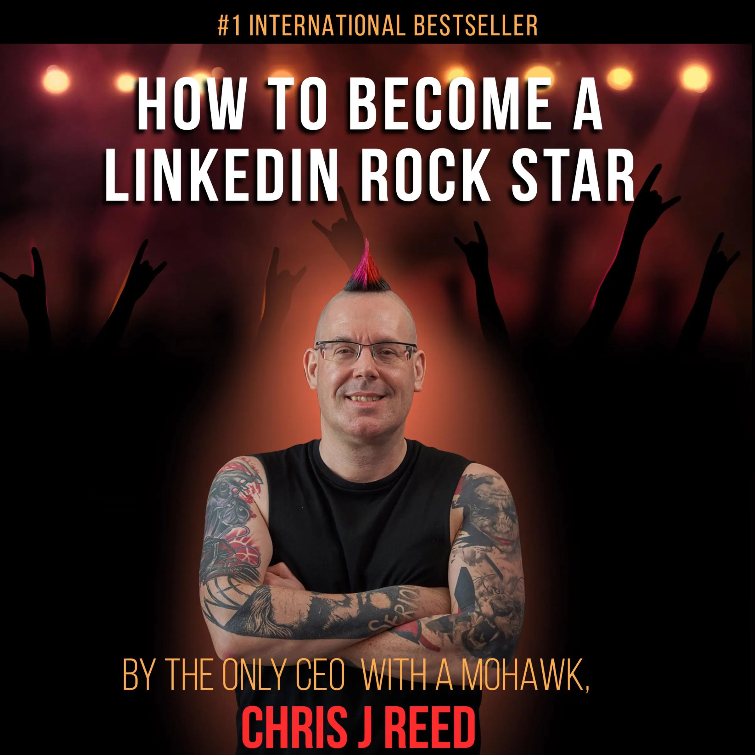 How To Become A Linkedin Rockstar Audiobook by Chris J Reed