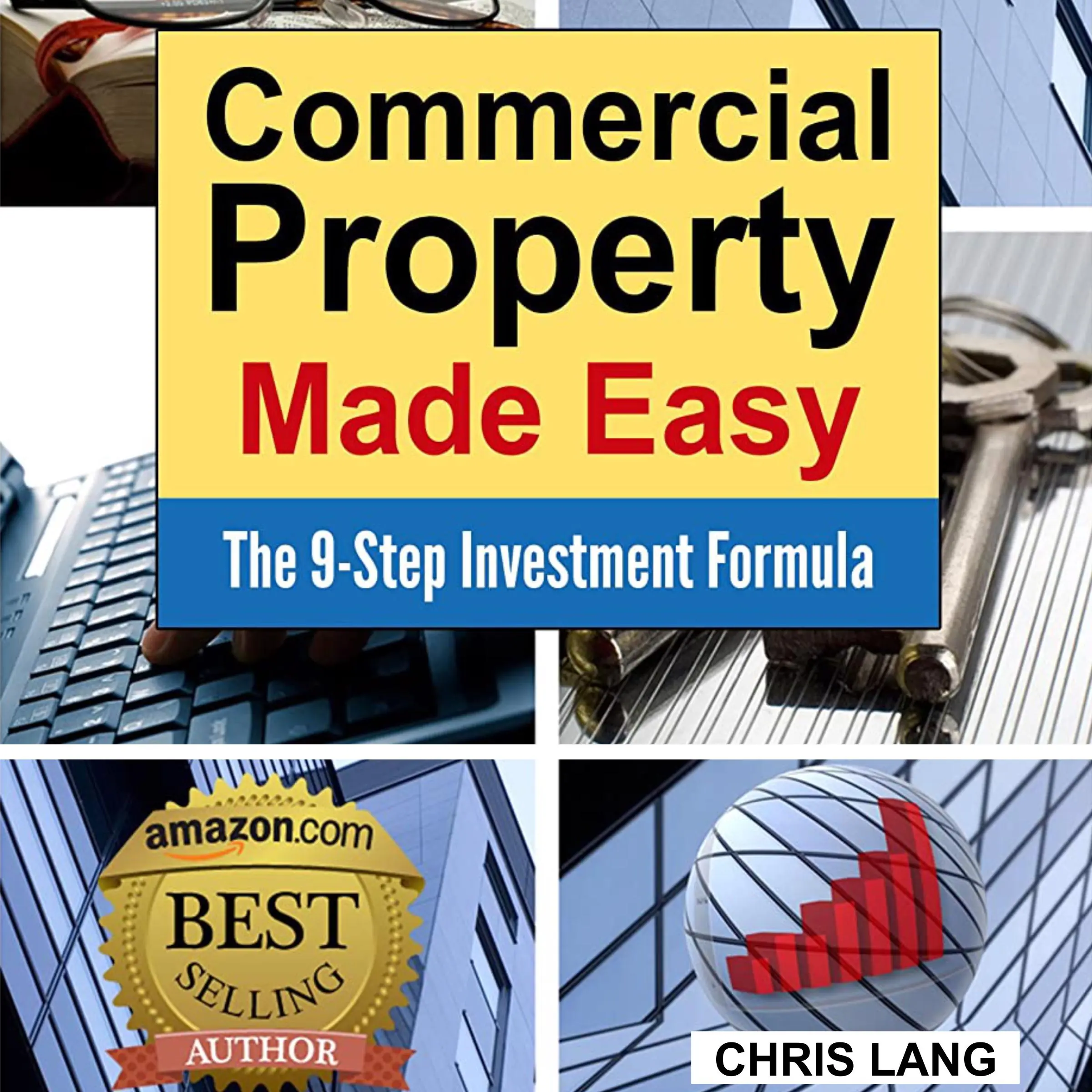 Commercial Property Made Easy: The 9-Step Investment Formula Audiobook by Chris Lang