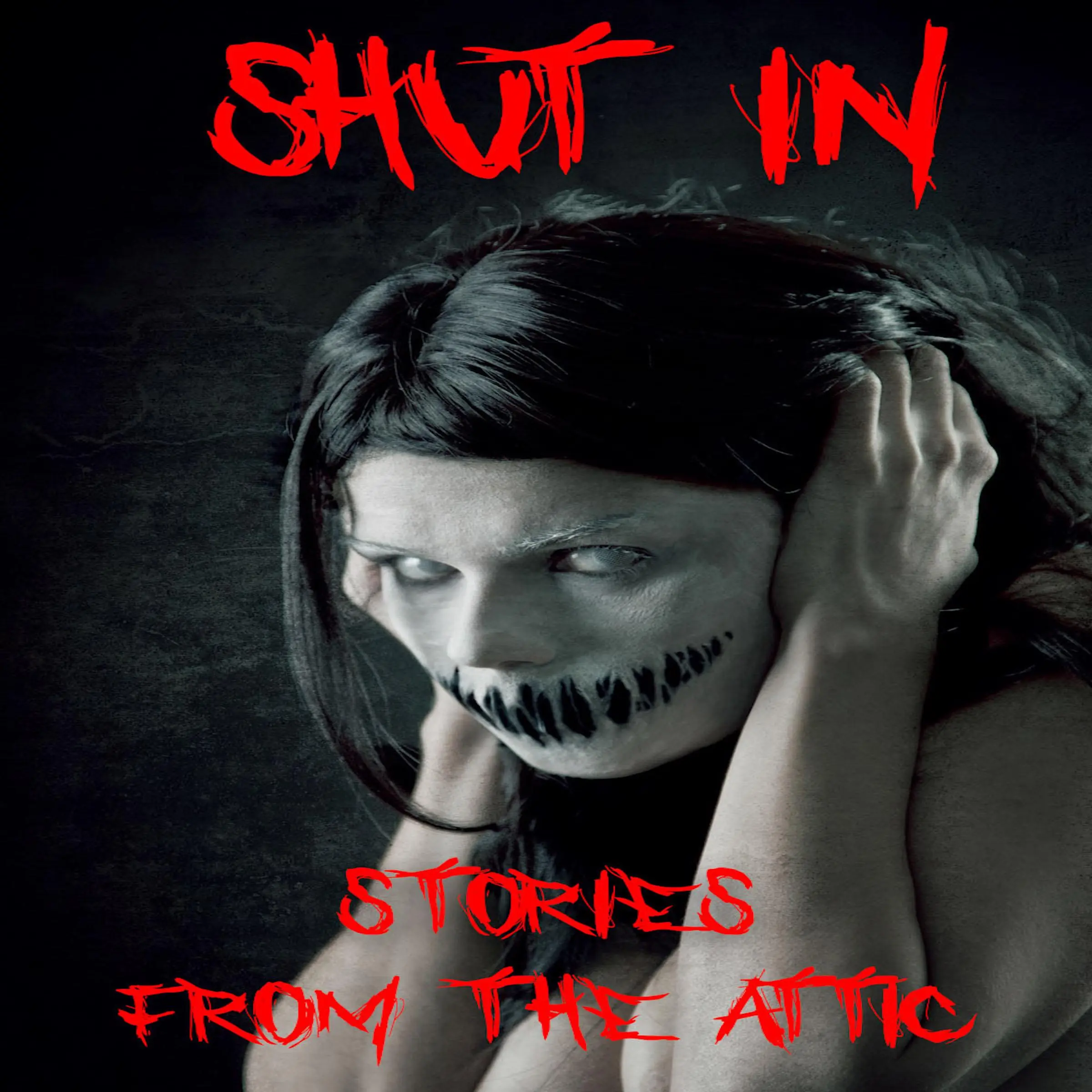 Shut In by Stories From The Attic Audiobook