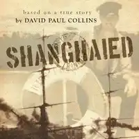 Shanghaied Audiobook by David Paul Collins