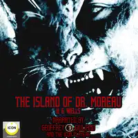 The Island of Dr. Moreau Audiobook by H.G. Wells