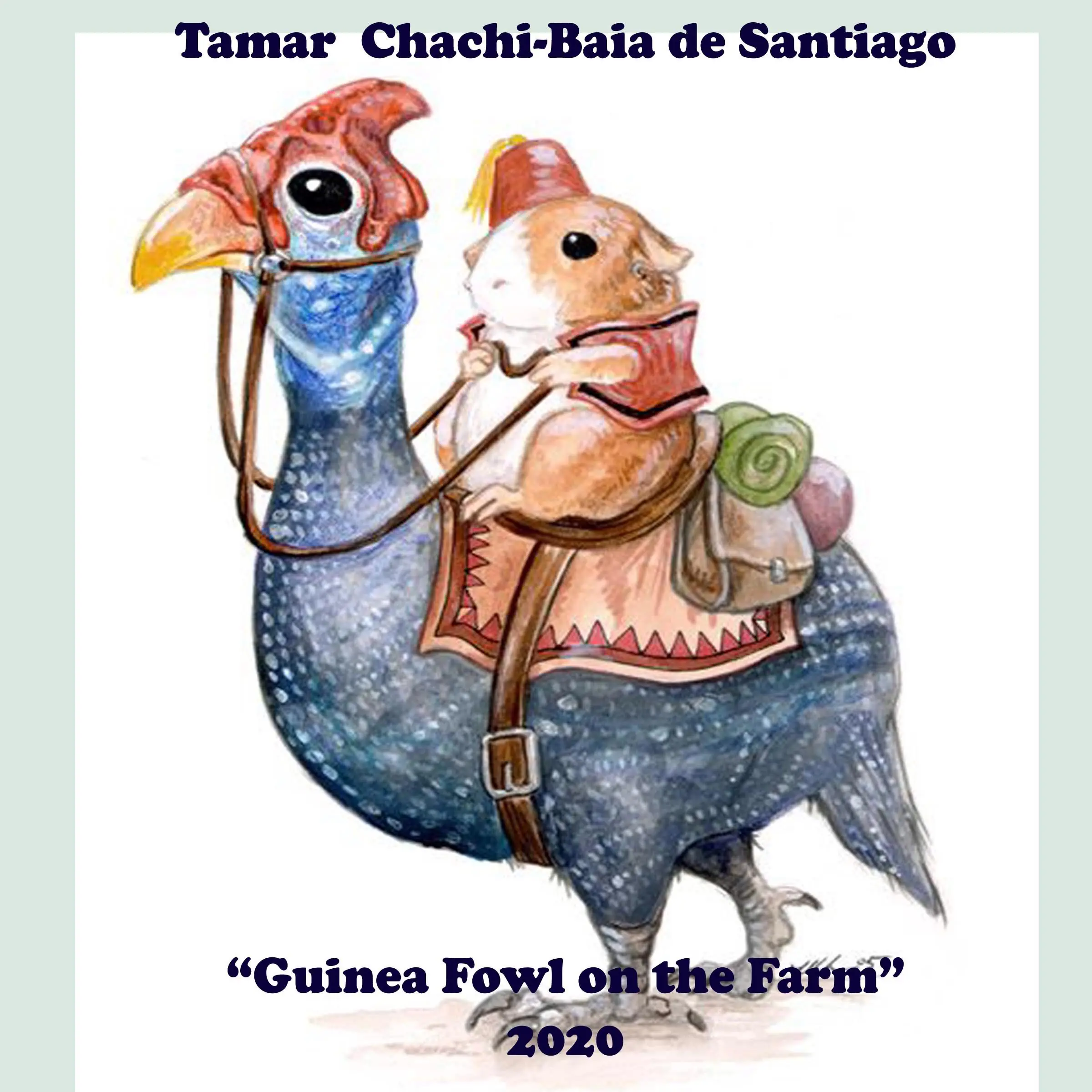 Guinea Fowl on The Farm by Tamar Chachi-Baia de Santiago Audiobook