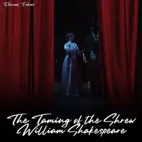 The Taming of the Shrew (Unabridged) Audiobook by William Shakespeare