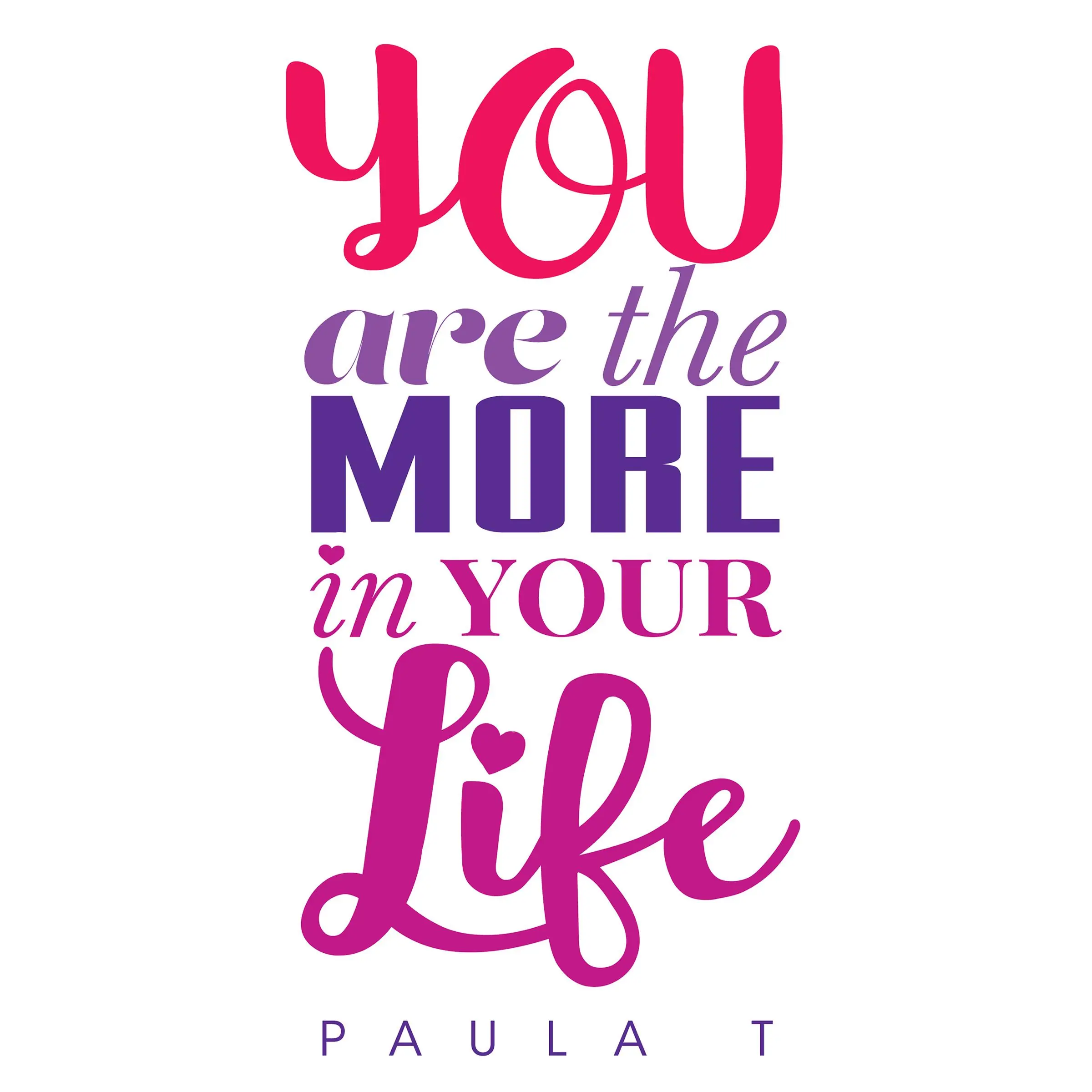You Are The More In Your Life Audiobook by Paula Tresintsis
