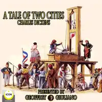 A Tale of Two Cities Audiobook by Charles Dickens