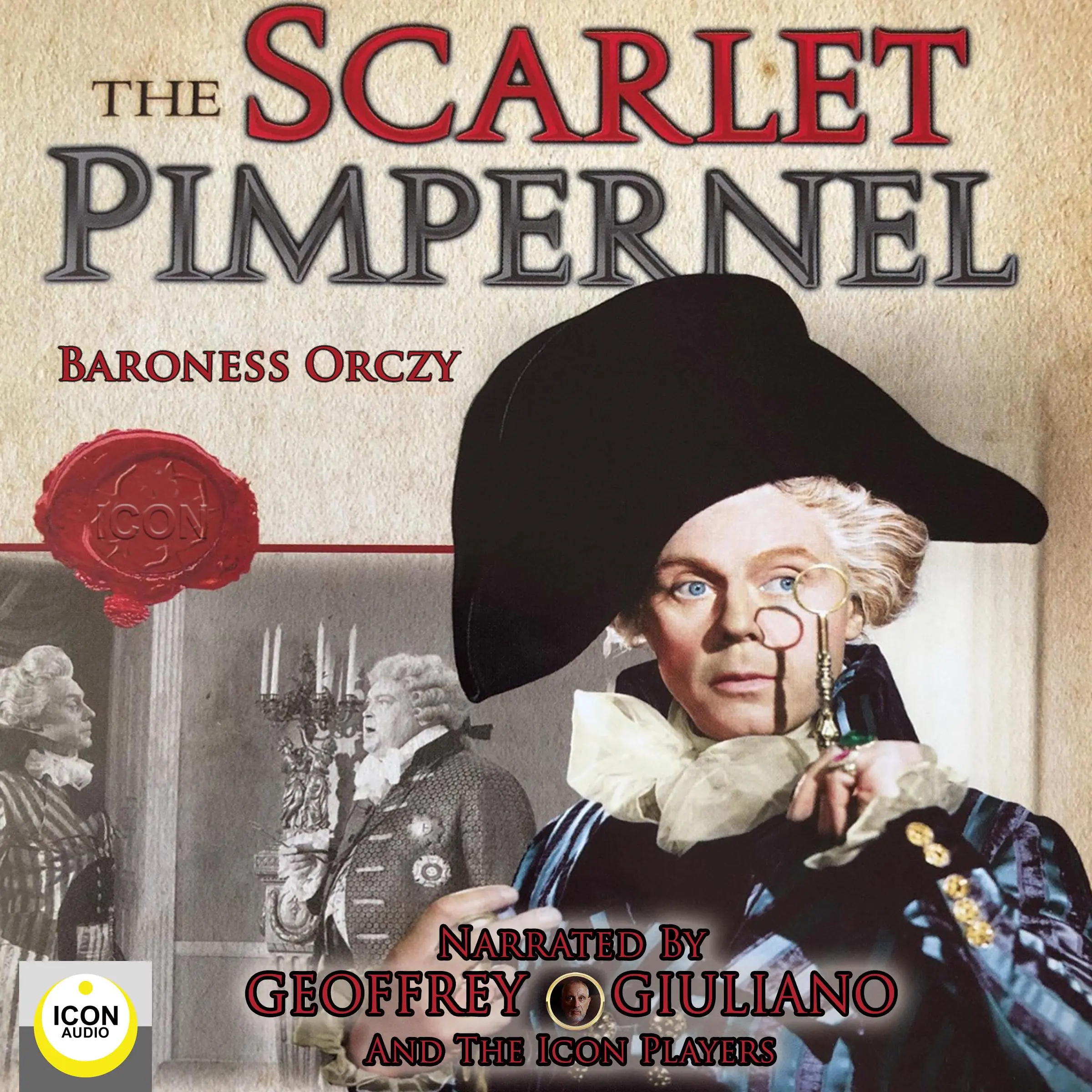 The Scarlet Pimpernel Audiobook by Baroness Orczy