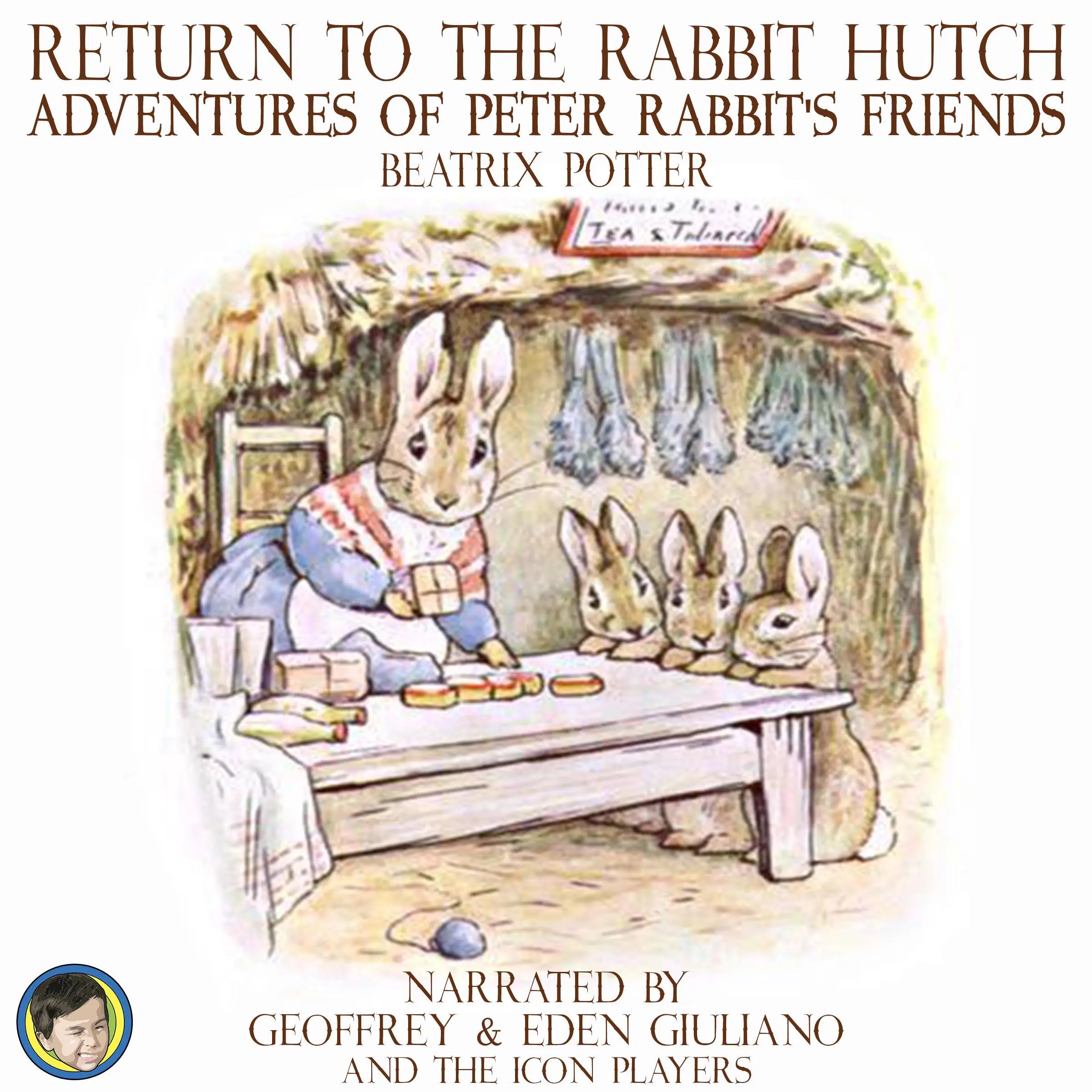 Return to the Rabbit Hutch; Adventures of Peter Rabbit's Friends by Beatrix Potter Audiobook