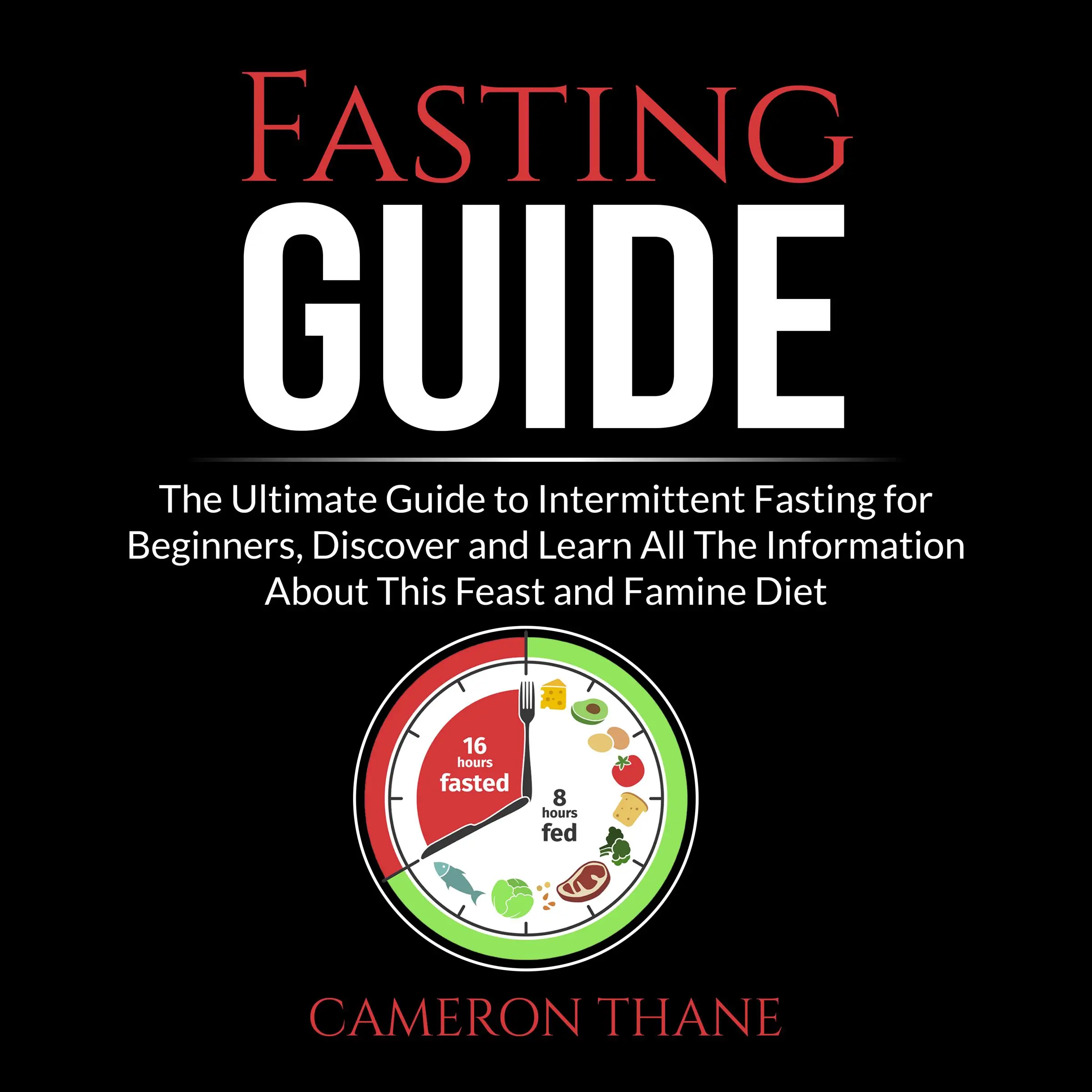 Fasting Guide Audiobook by Cameron Thane