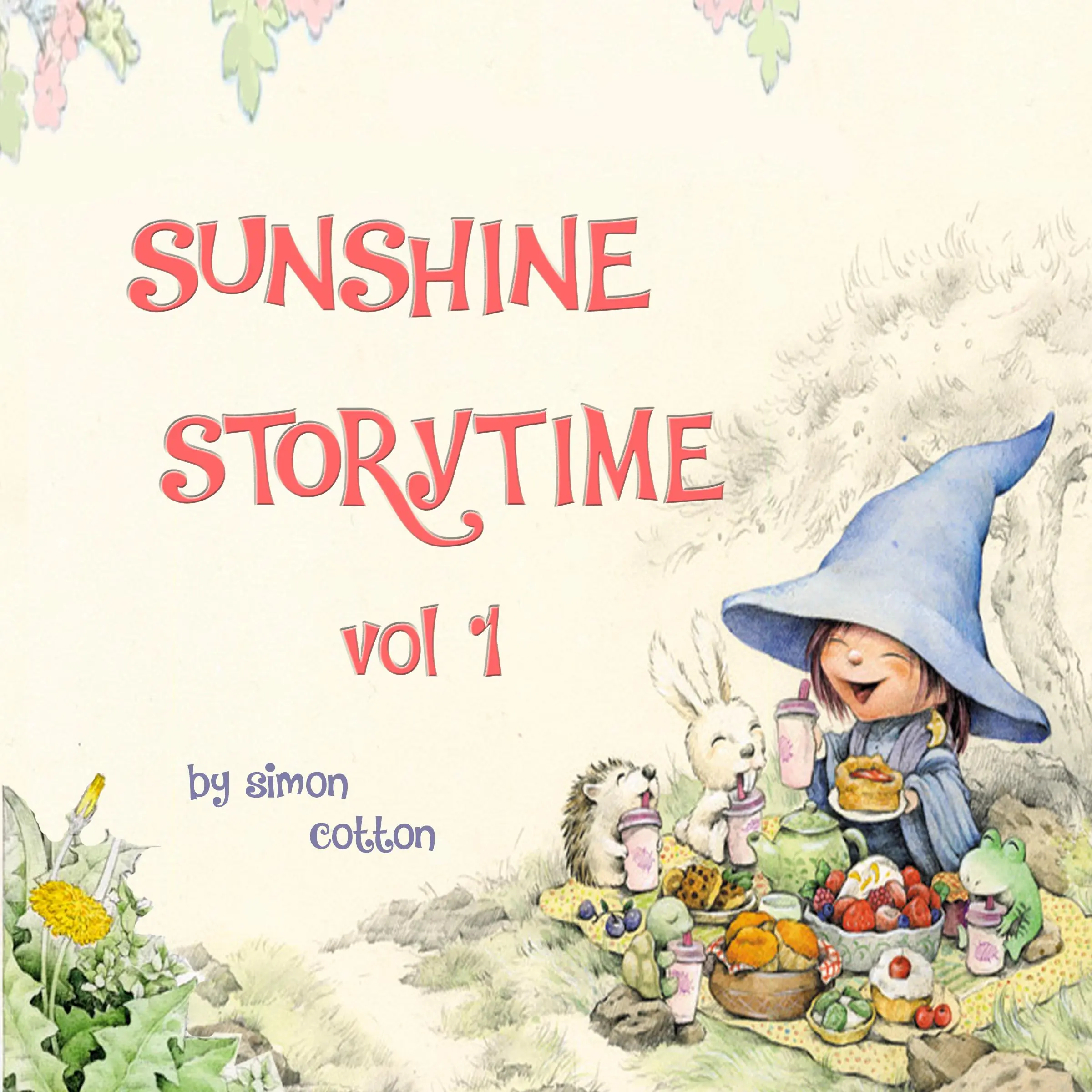 Sunshine Storytime Vol 1 by Simon Cotton