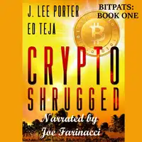 Crypto Shrugged Audiobook by Ed Teja