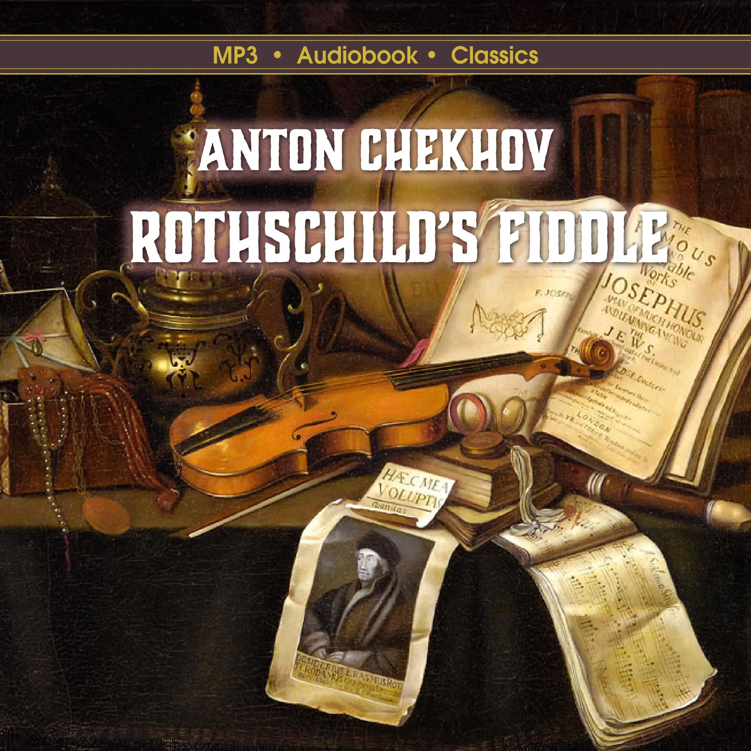 Rothschild's Fiddle by Anton Chekhov. Translated by Constance Garnett. Audiobook