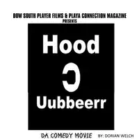 Hood uubberr Da Comedy Movie Audiobook by Dorian Welch