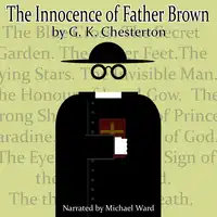 The Innocence of Father Brown Audiobook by G.K. Chesterton