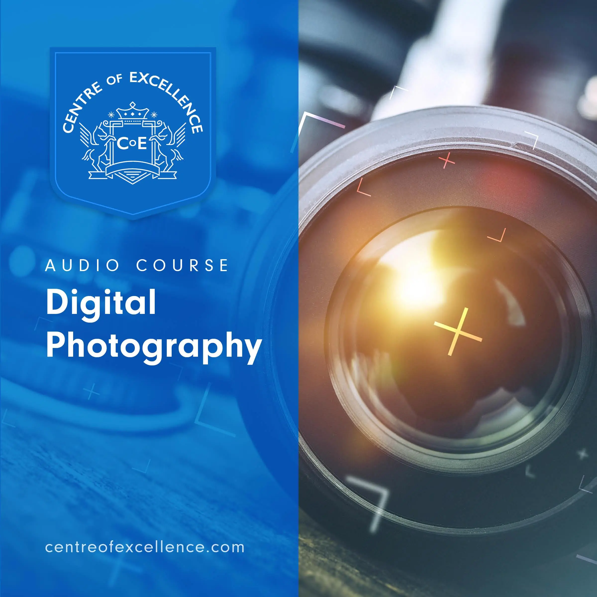 Digital Photography by Centre of Excellence Audiobook