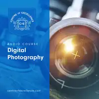 Digital Photography Audiobook by Centre of Excellence