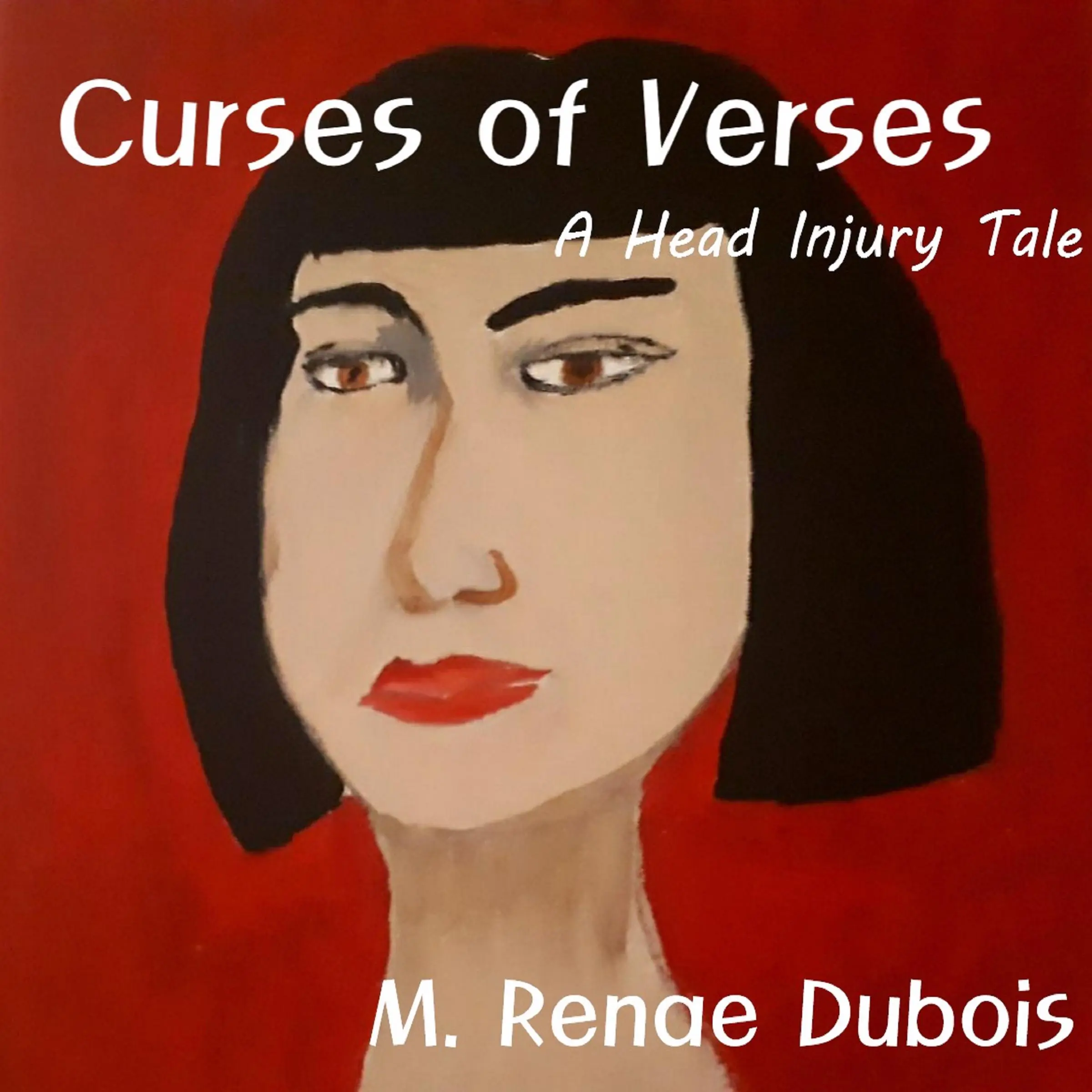 Curses Of Verses by M. Renae Dubois