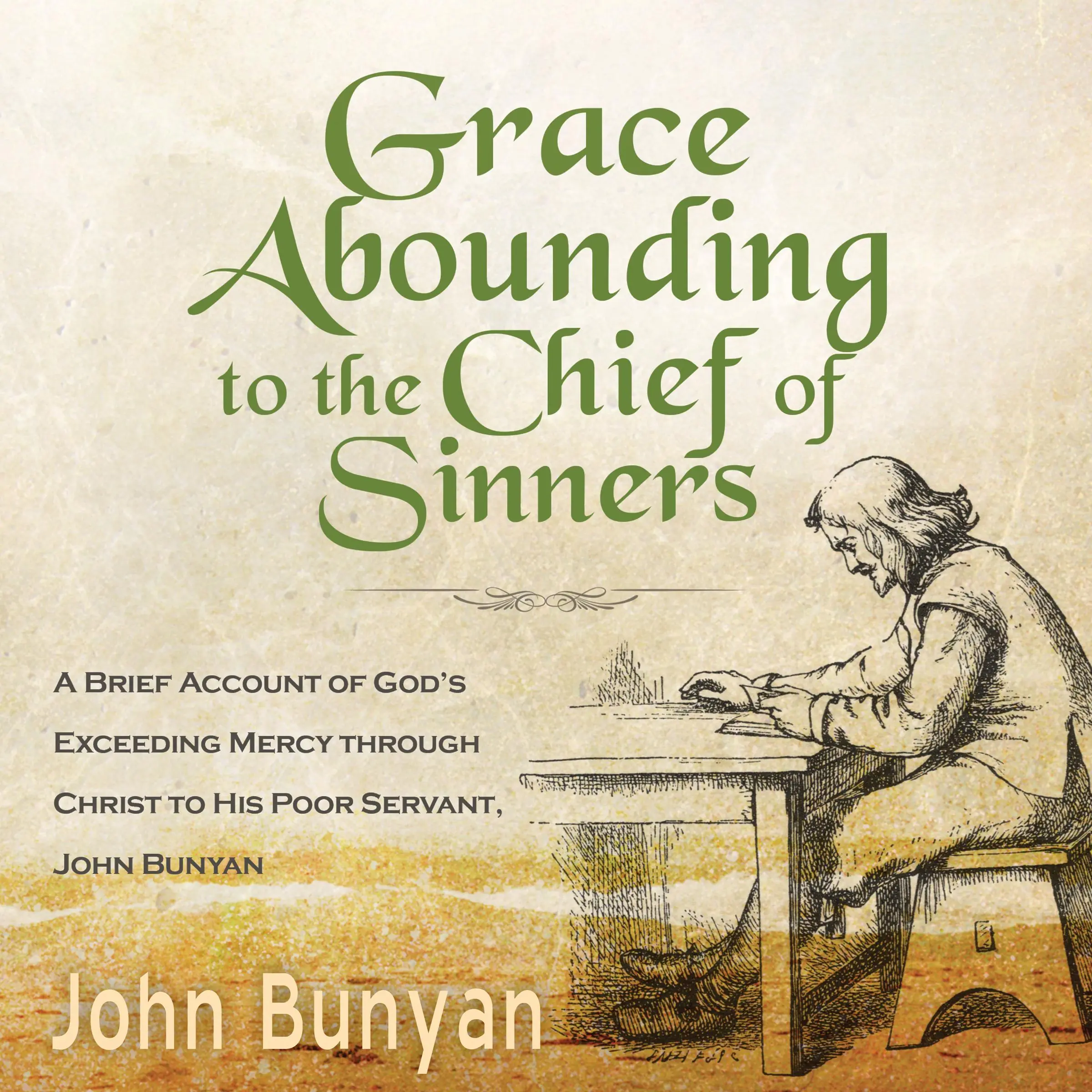 Grace Abounding to the Chief of Sinners Audiobook by John Bunyan