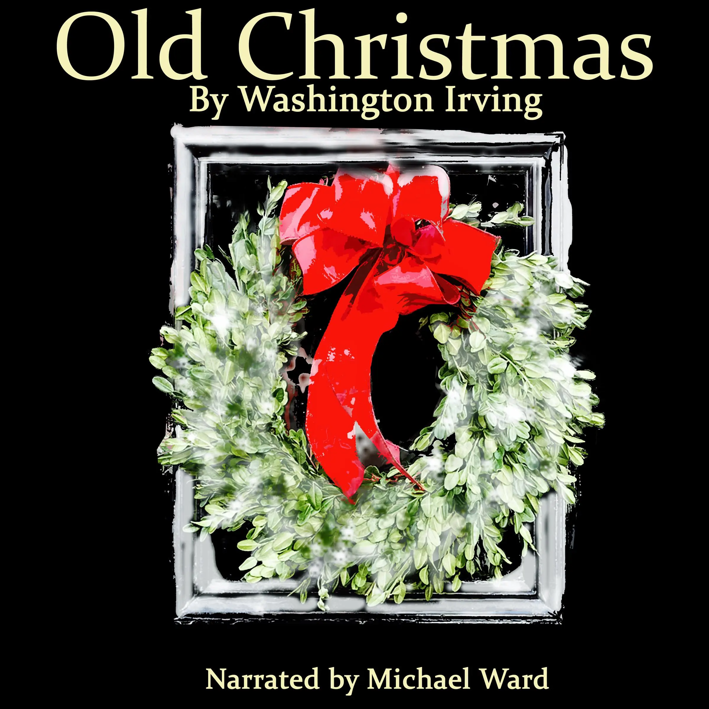 Old Christmas by Washington Irving