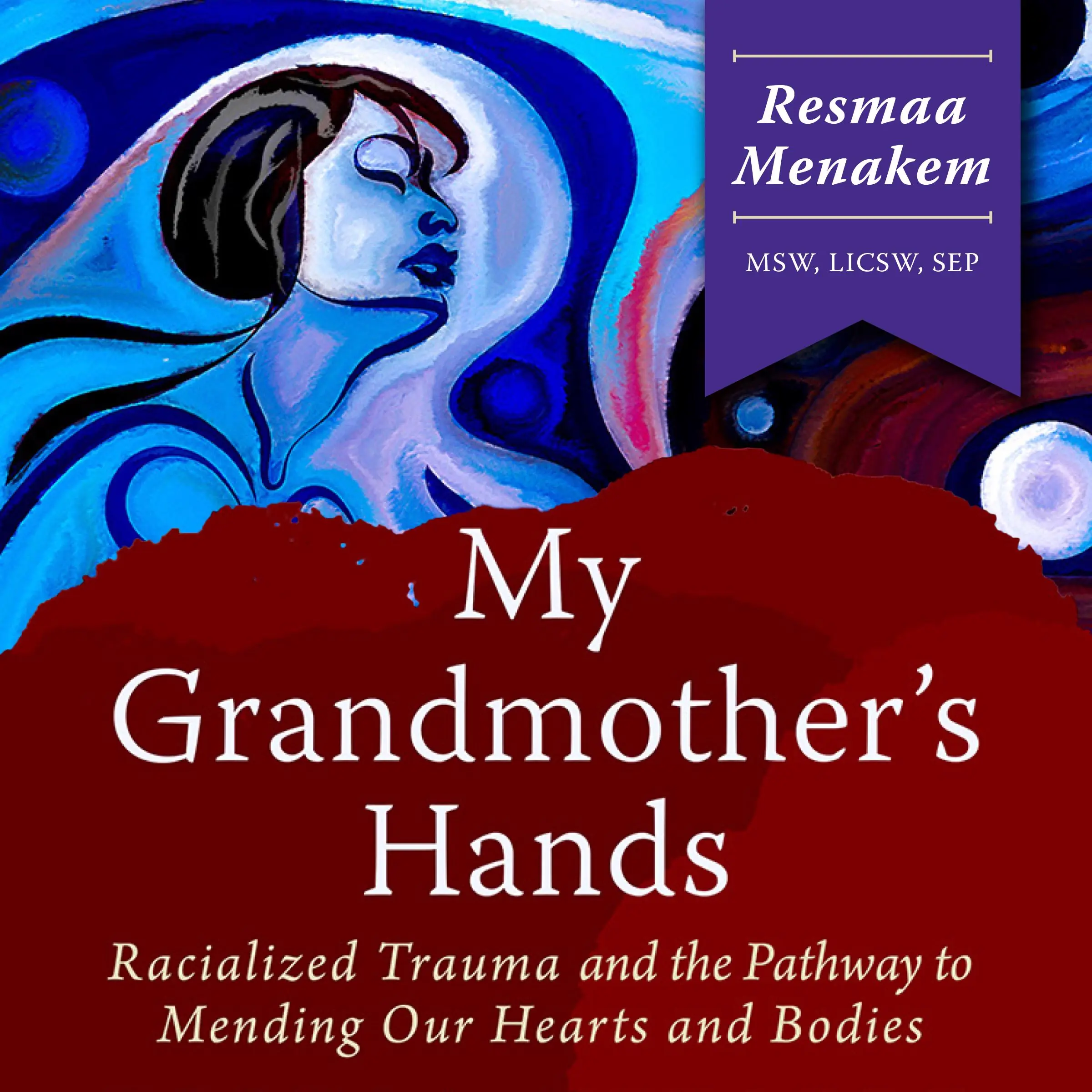 My Grandmother's Hands by SEP Audiobook