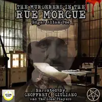 The Murderers In The Rue Morgue Audiobook by Edgar Allan Poe