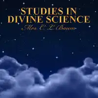 Studies in Divine Science Audiobook by C. L. Baum