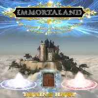 Immortaland: The Greatest Fantasy Kingdom To Exist And That Will Ever Exist Audiobook by Blaine Hart