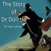 The Story of Dr Dolittle Audiobook by Hugh Lofting